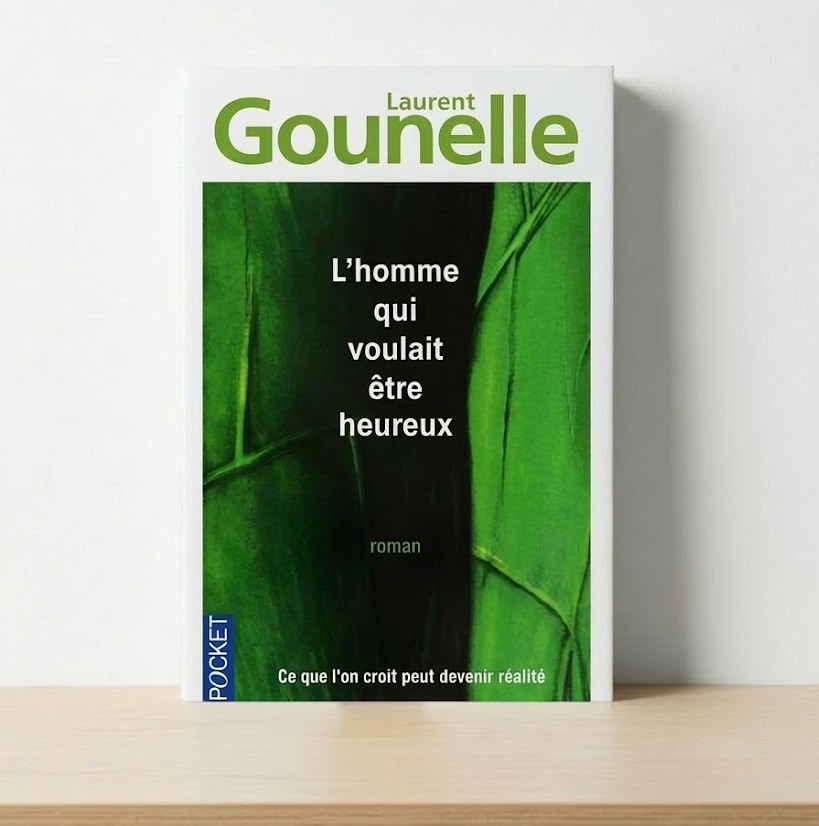 L'homme qui voulait être heureux